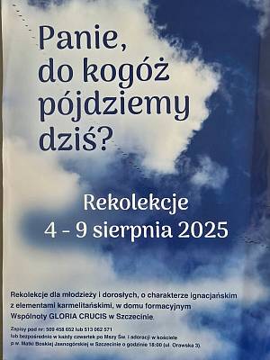 Rekolekcje Wspólnoty Gloria Crucis